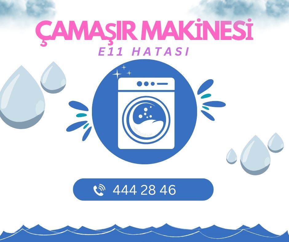 Beko Çamaşır Makinesi E11 Hatası