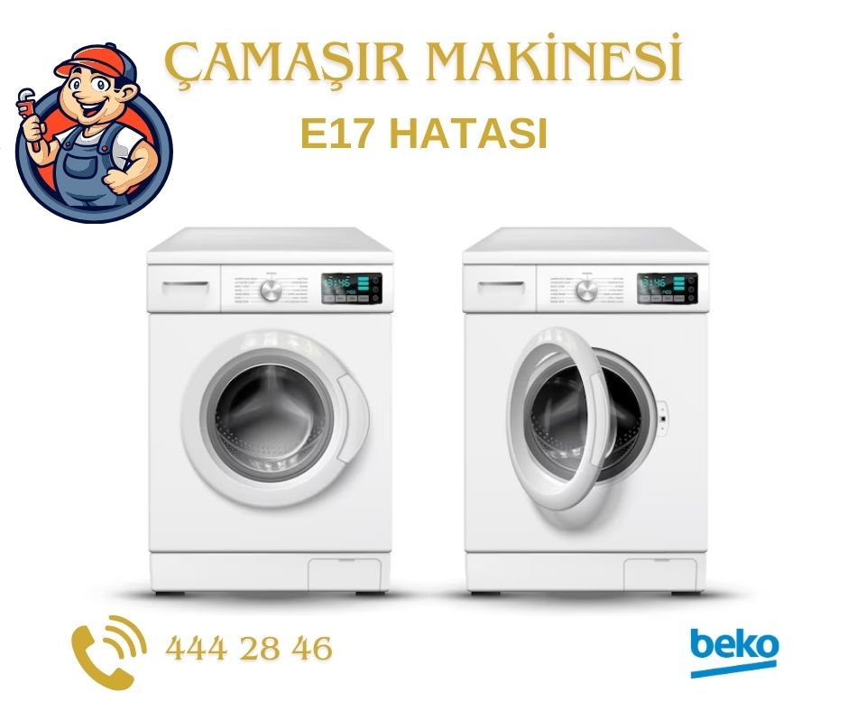 Beko Çamaşır Makinesi E17 Hatası