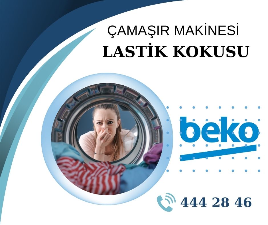 Beko Çamaşır Makinesi Lastik Kokusu