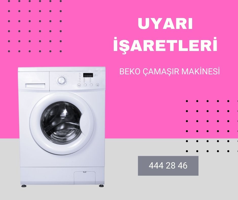 Beko Çamaşır Makinesi Uyarı İşaretleri