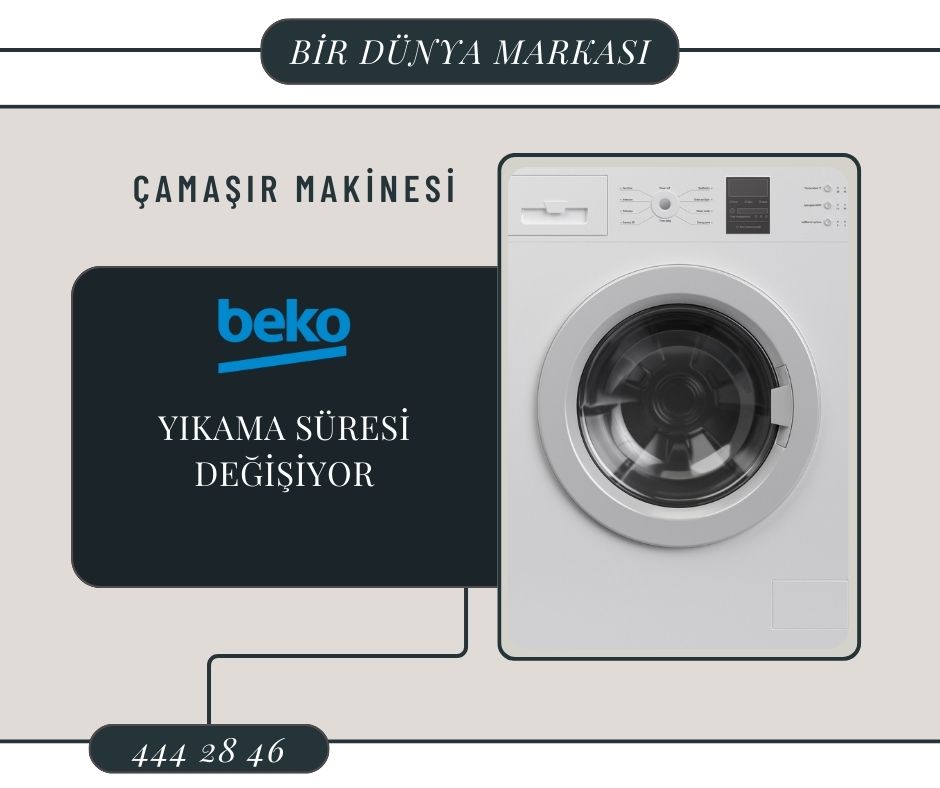 Beko Çamaşır Makinesi Yıkama Süresi Değişiyor