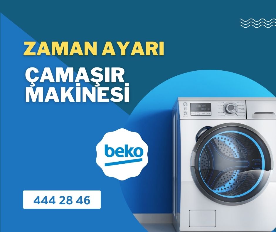 Beko Çamaşır Makinesi Zaman Ayarı