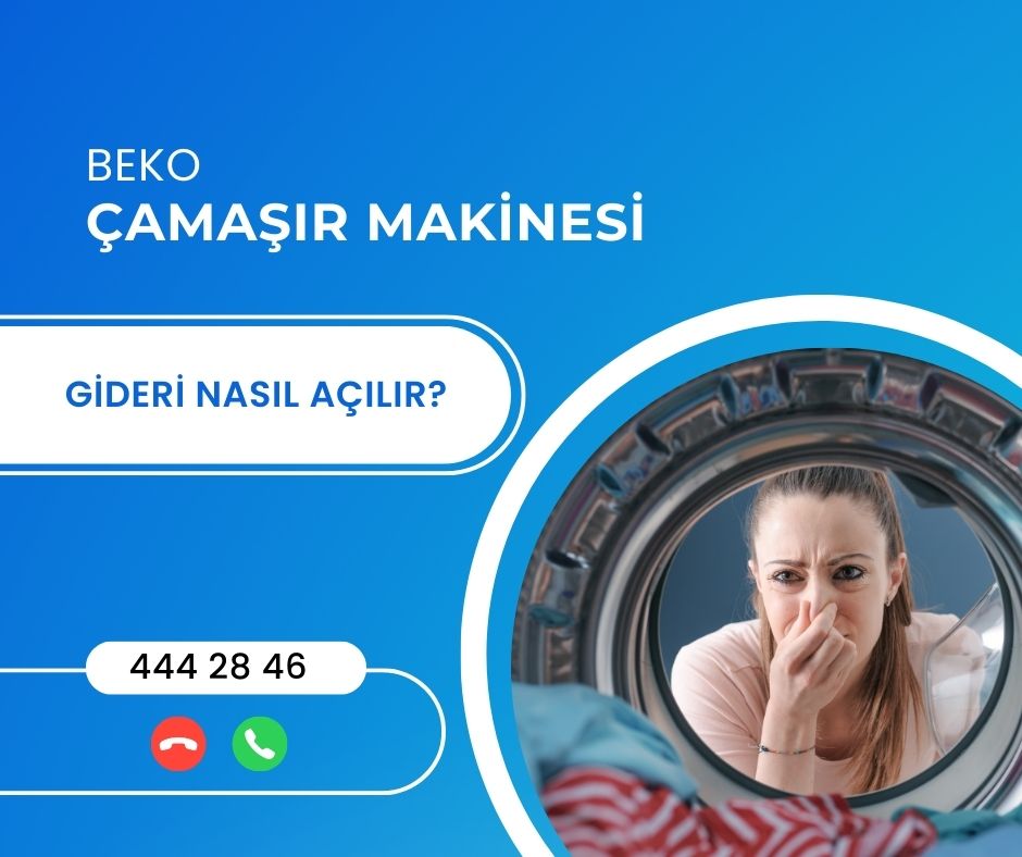 Beko Çamaşır Makinesi Gideri Nasıl Açılır