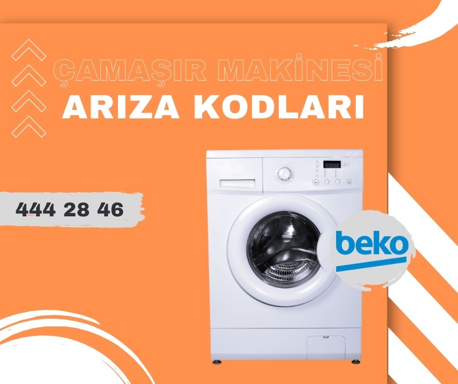 Beko Çamaşır Makinesi Arıza Kodları
