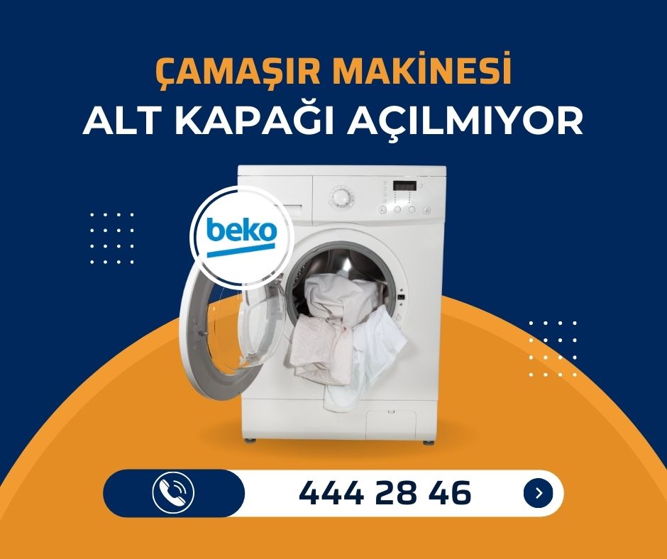 Beko Çamaşır Makinesi Alt Kapağı Açılmıyor